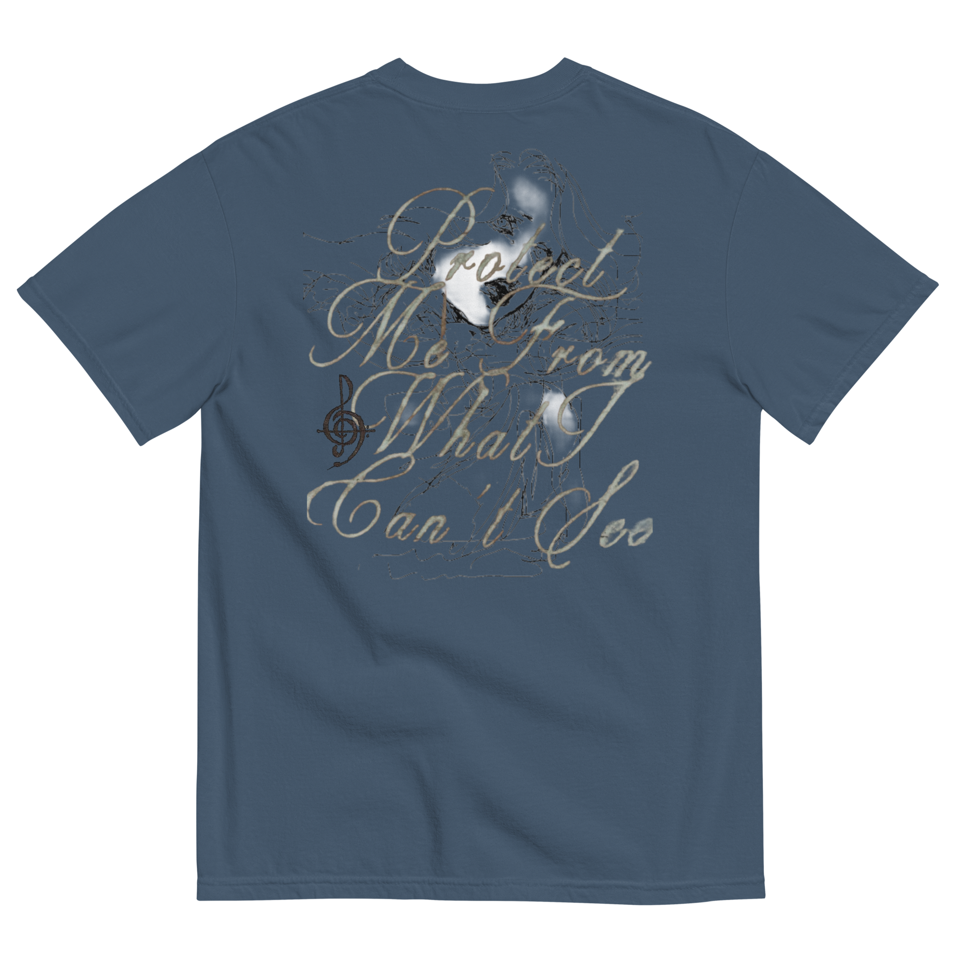 A blue-gray short-sleeve t-shirt shown from the back, featuring a graphic print with the phrase 'Protect Me From What I Can't See' in a metallic gold script font, overlaid with a white and black distressed circular emblem.