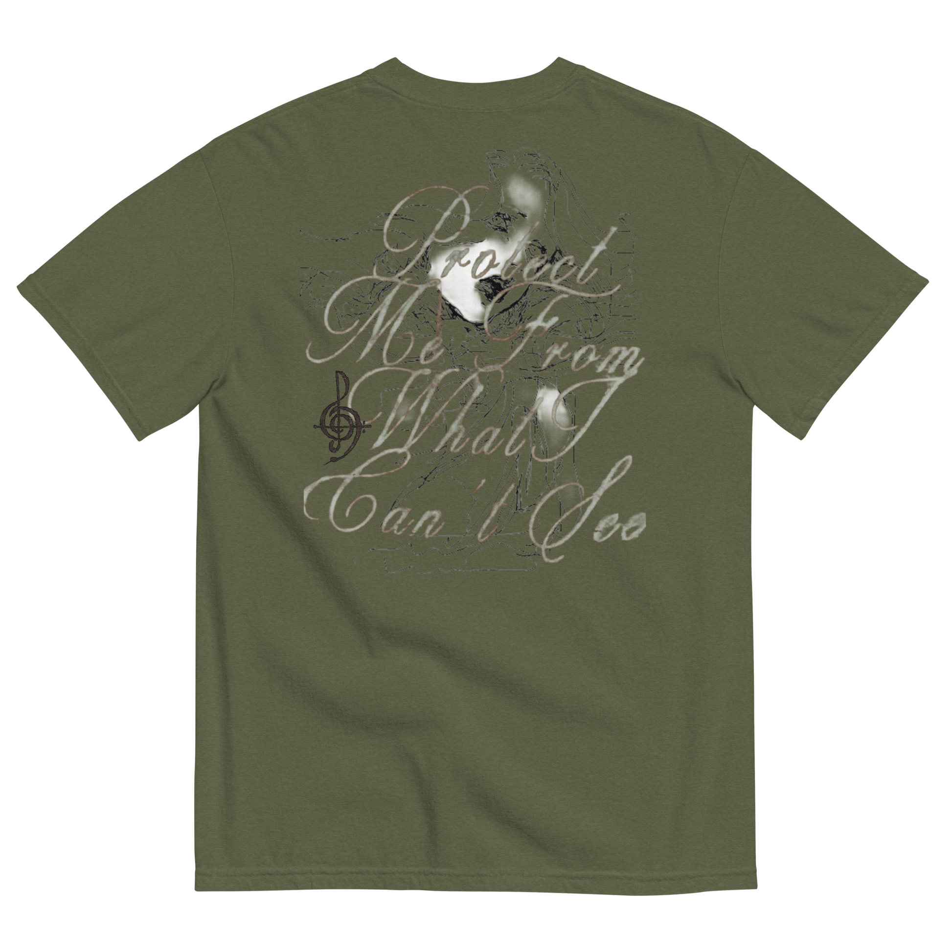 An olive green short-sleeve t-shirt shown from the back, featuring a stylized graphic with the text 'Protect Me From What I Can't See' in a light gray script font, accompanied by a small black treble clef symbol.